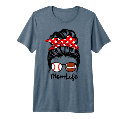 Mom Life Messy Bun Hair Funny Football T-Shirt - Fun Novelty Design Unisex - T-Shirt, Sweatshirt, Hoodie