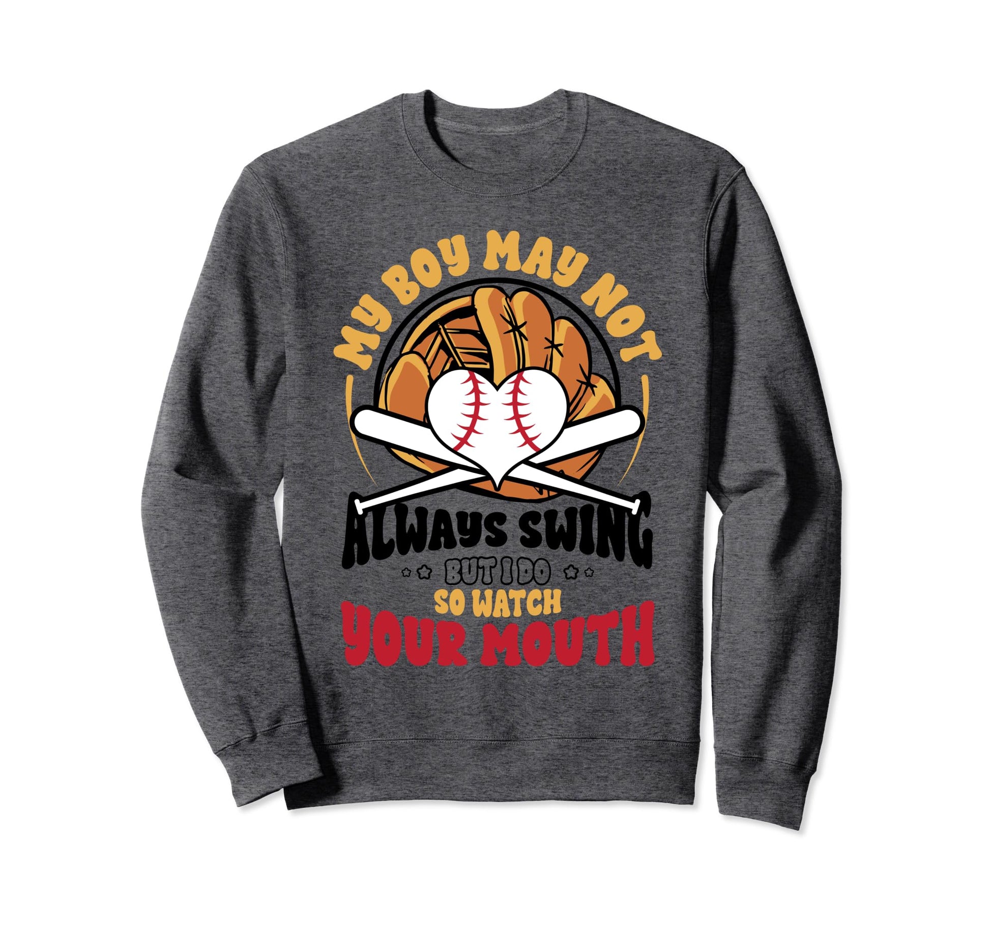 Funny Baseball Mom My May Not Sweatshirt - Aesthetic Graphic for Adults - T-Shirt, Sweatshirt, Hoodie