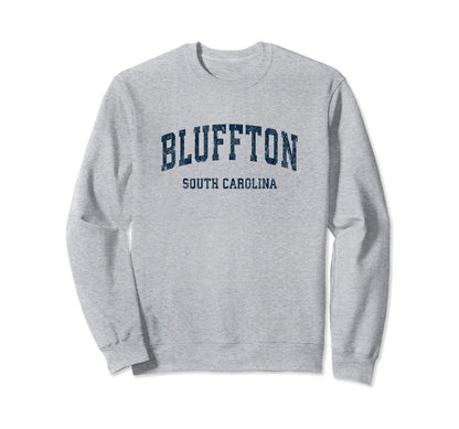 Bluffton South Carolina Sc Sweatshirt - Aesthetic Graphic Men Women - T-Shirt, Sweatshirt, Hoodie