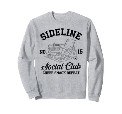 Sideline Social Club Soccer Mom Sweatshirt - Fun Novelty Design Men Women - T-Shirt, Sweatshirt, Hoodie
