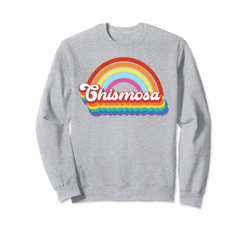 Chismosa Latina Rainbow Groovy Sweatshirt - Aesthetic Graphic for Adults - T-Shirt, Sweatshirt, Hoodie