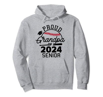 Proud Grandpa 2024 Senior Hoodie - Casual Everyday Wear for Adults - T-Shirt, Sweatshirt, Hoodie