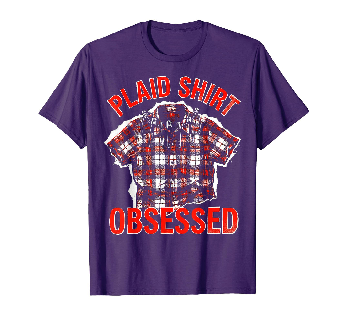 Plaid Obsessed Grunge T-Shirt - Fun Novelty Design Unisex - T-Shirt, Sweatshirt, Hoodie