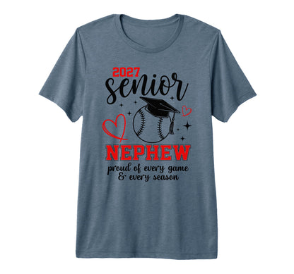 2027 Senior Baseball Nephew Proud Family T-Shirt - Minimalist Print Unisex - T-Shirt, Sweatshirt, Hoodie