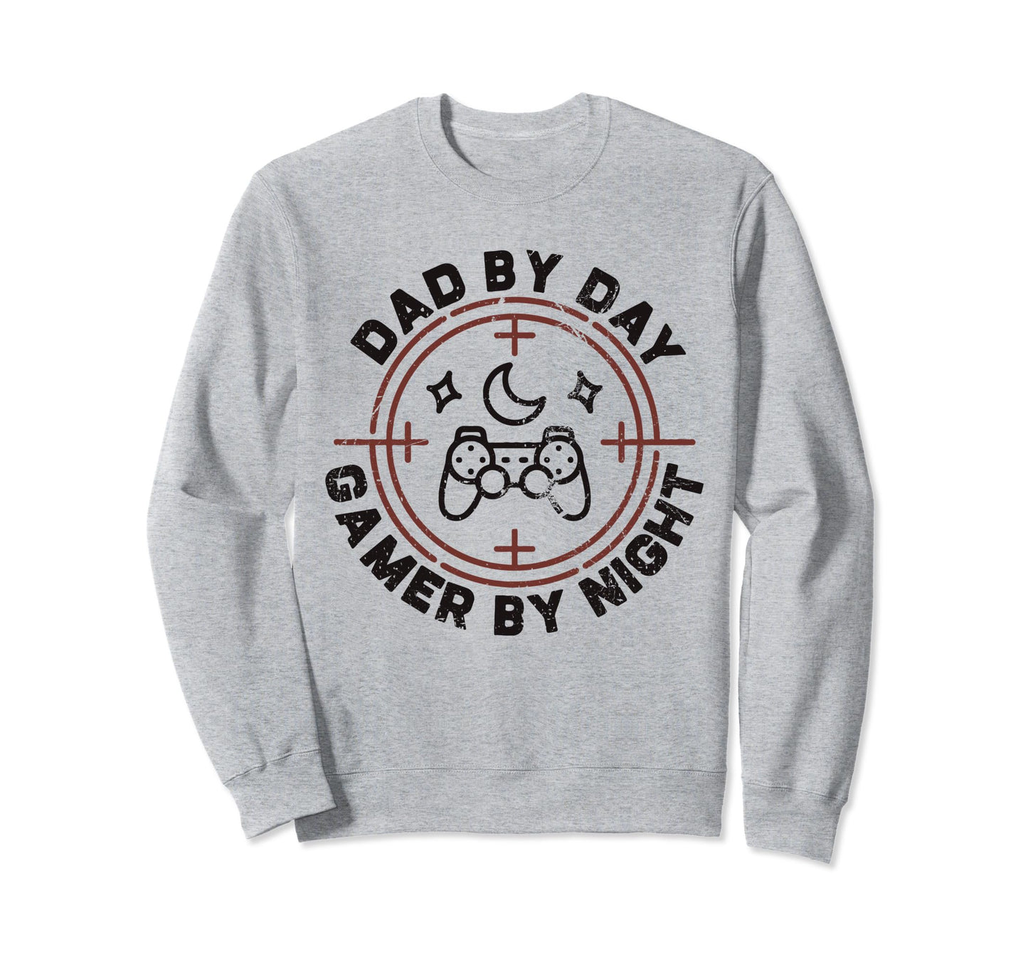 Dad Day Gamer Night Video Games Sweatshirt - Fun Novelty Design for Adults - T-Shirt, Sweatshirt, Hoodie