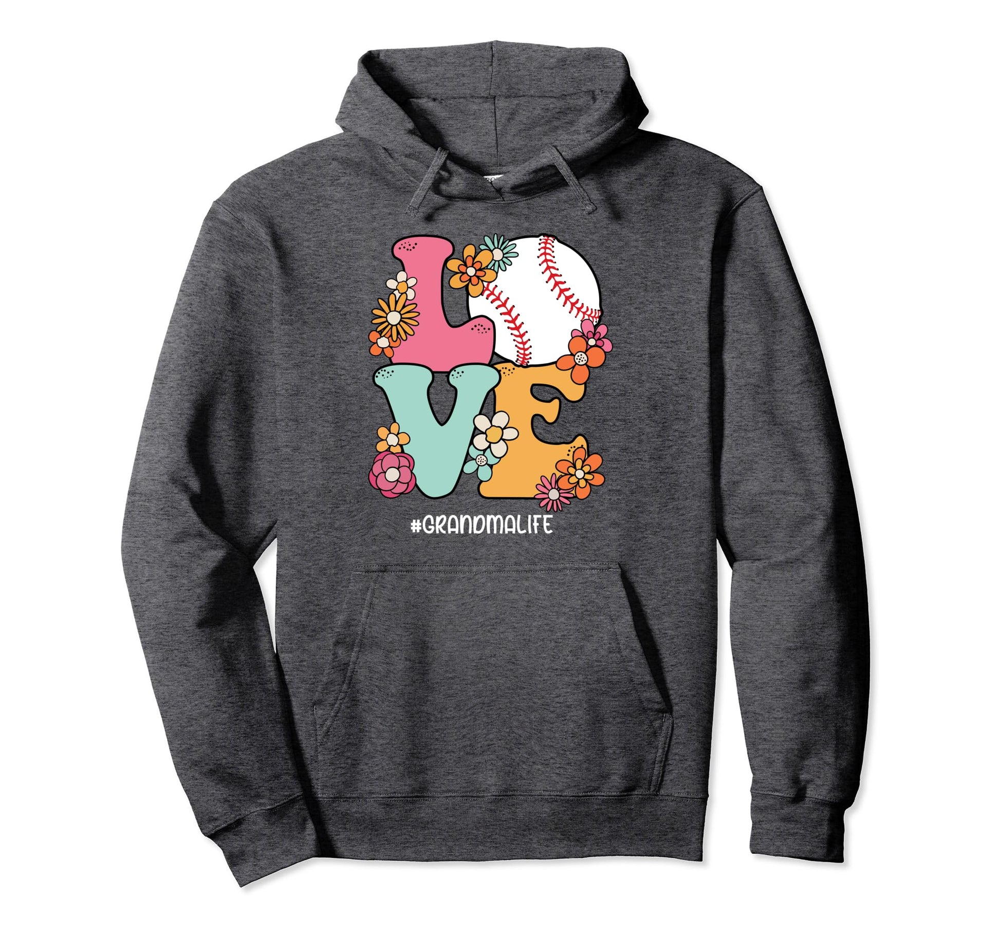 Love Baseball Grandma Life Mothers Day Hoodie - Custom Art Print Men Women - T-Shirt, Sweatshirt, Hoodie
