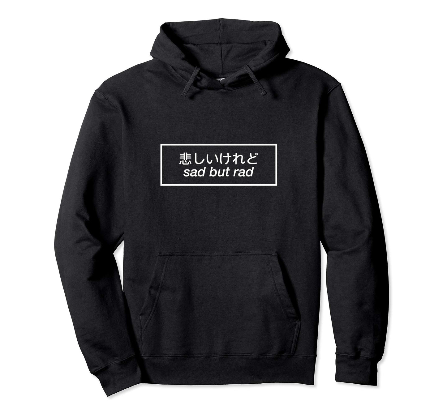 Sad But Rad Vaporwave Aesthetic Otaku Hoodie - Unique Graphic Unisex - T-Shirt, Sweatshirt, Hoodie