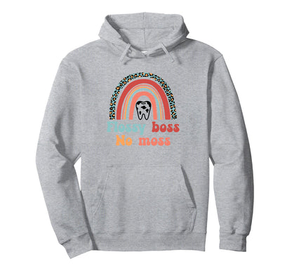 Flossy Boss No Moss Rainbow Dental Hoodie - Trendy Graphic Unisex - T-Shirt, Sweatshirt, Hoodie