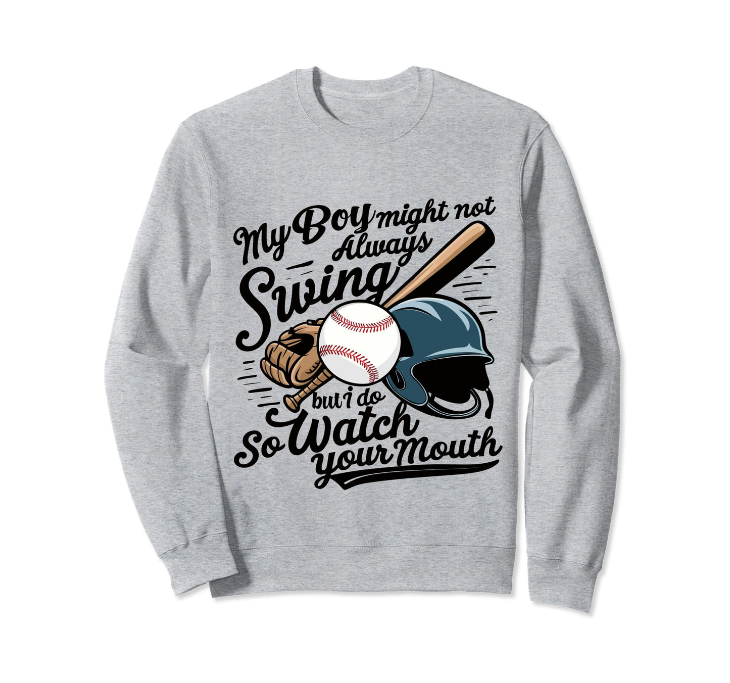 Funny Baseball Mom My Might Not Sweatshirt - Fun Novelty Design Unisex - T-Shirt, Sweatshirt, Hoodie