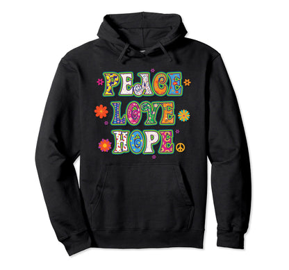 Peace Love Hope 60S 70S Costume Groovy Hoodie - Aesthetic Graphic Unisex - T-Shirt, Sweatshirt, Hoodie
