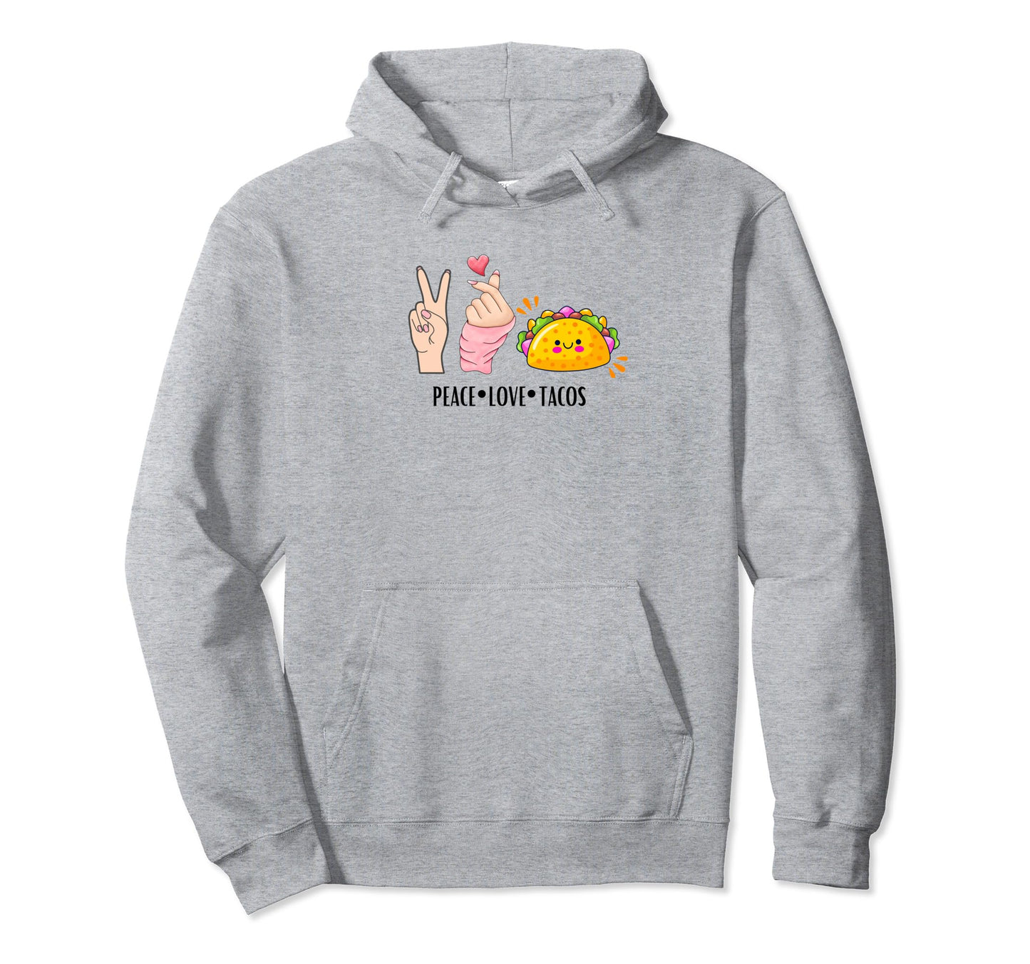 Peace Love Tacos Hoodie - Custom Art Print Unisex - T-Shirt, Sweatshirt, Hoodie