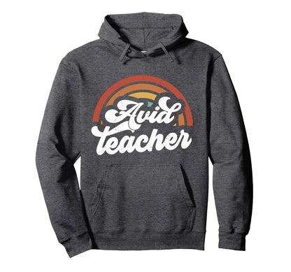 Avid Teacher Groovy Rainbow Hoodie - Novelty Apparel Men Women - T-Shirt, Sweatshirt, Hoodie