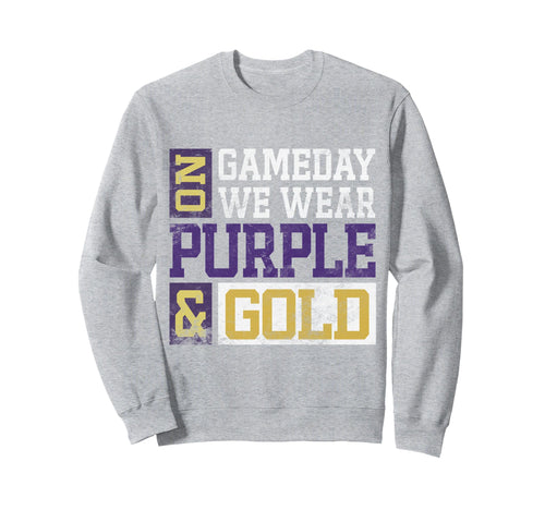 Gameday We Wear Purple And Gold Sweatshirt - Minimalist Print Men Women - T-Shirt, Sweatshirt, Hoodie