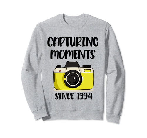 Photographer Birthday Capturing Sweatshirt - Streetwear Style Unisex - T-Shirt, Sweatshirt, Hoodie