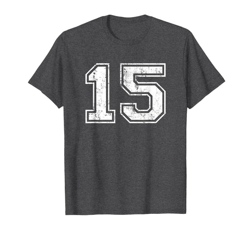 Number 15 Varsity Distressed Sports T-Shirt - Fun Novelty Design Men Women - T-Shirt, Sweatshirt, Hoodie