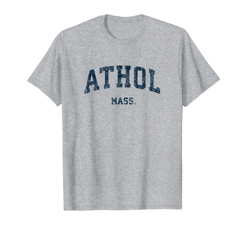 Athol Massachusetts Ma Varsity Sports T-Shirt - Streetwear Style Unisex - T-Shirt, Sweatshirt, Hoodie