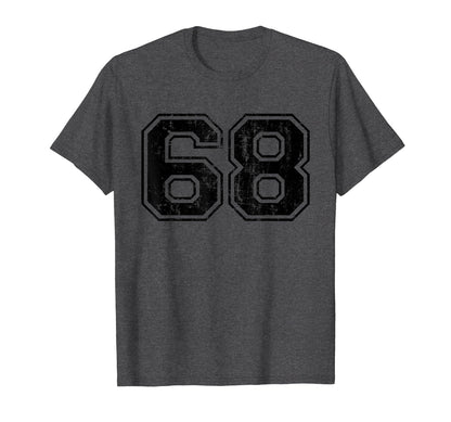 Number 68 Varsity Distressed Sport Team T-Shirt - Graphic Print for Adults - T-Shirt, Sweatshirt, Hoodie