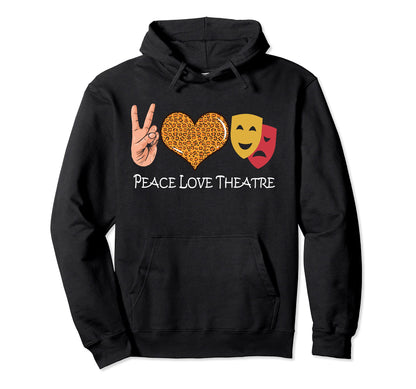 Peace Leopard Love Theatre Hoodie - Casual Everyday Wear for Adults - T-Shirt, Sweatshirt, Hoodie