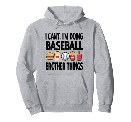 Baseball Brother Things Proud Baseball Hoodie - Novelty Apparel Men Women - T-Shirt, Sweatshirt, Hoodie