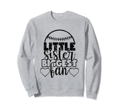 Little Sister Biggest Fan Funny Sweatshirt - Graphic Print Men Women - T-Shirt, Sweatshirt, Hoodie