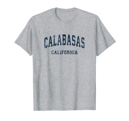 Calabasas California Ca Varsity T-Shirt - Casual Everyday Wear Unisex - T-Shirt, Sweatshirt, Hoodie