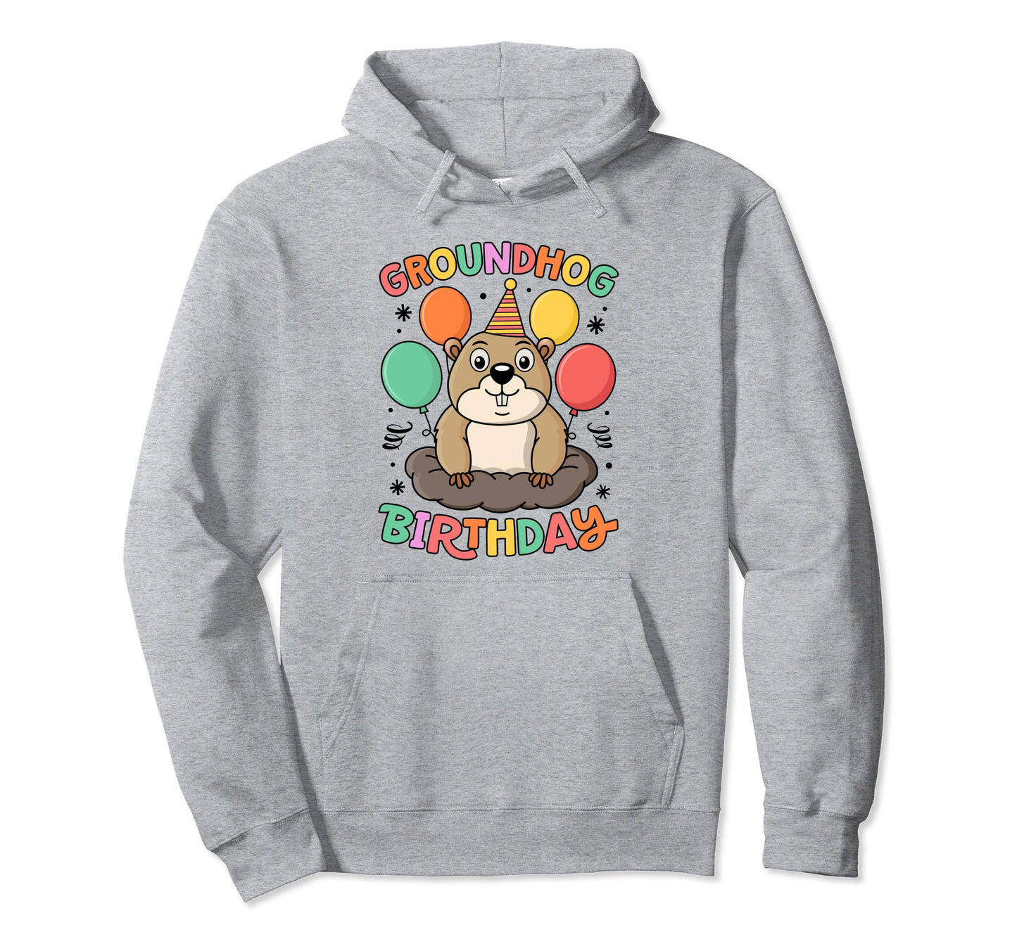 Groundhog Day Birthday Party Hat Hoodie - Custom Art Print Men Women - T-Shirt, Sweatshirt, Hoodie