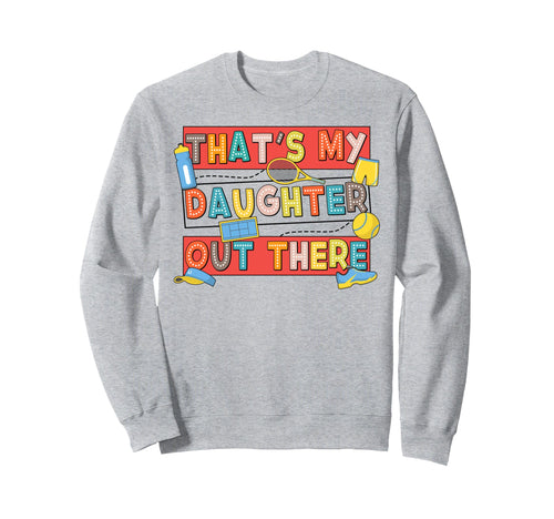 Tennis Mom Dad Biggest Fan Thats Sweatshirt - Aesthetic Graphic for Adults - T-Shirt, Sweatshirt, Hoodie