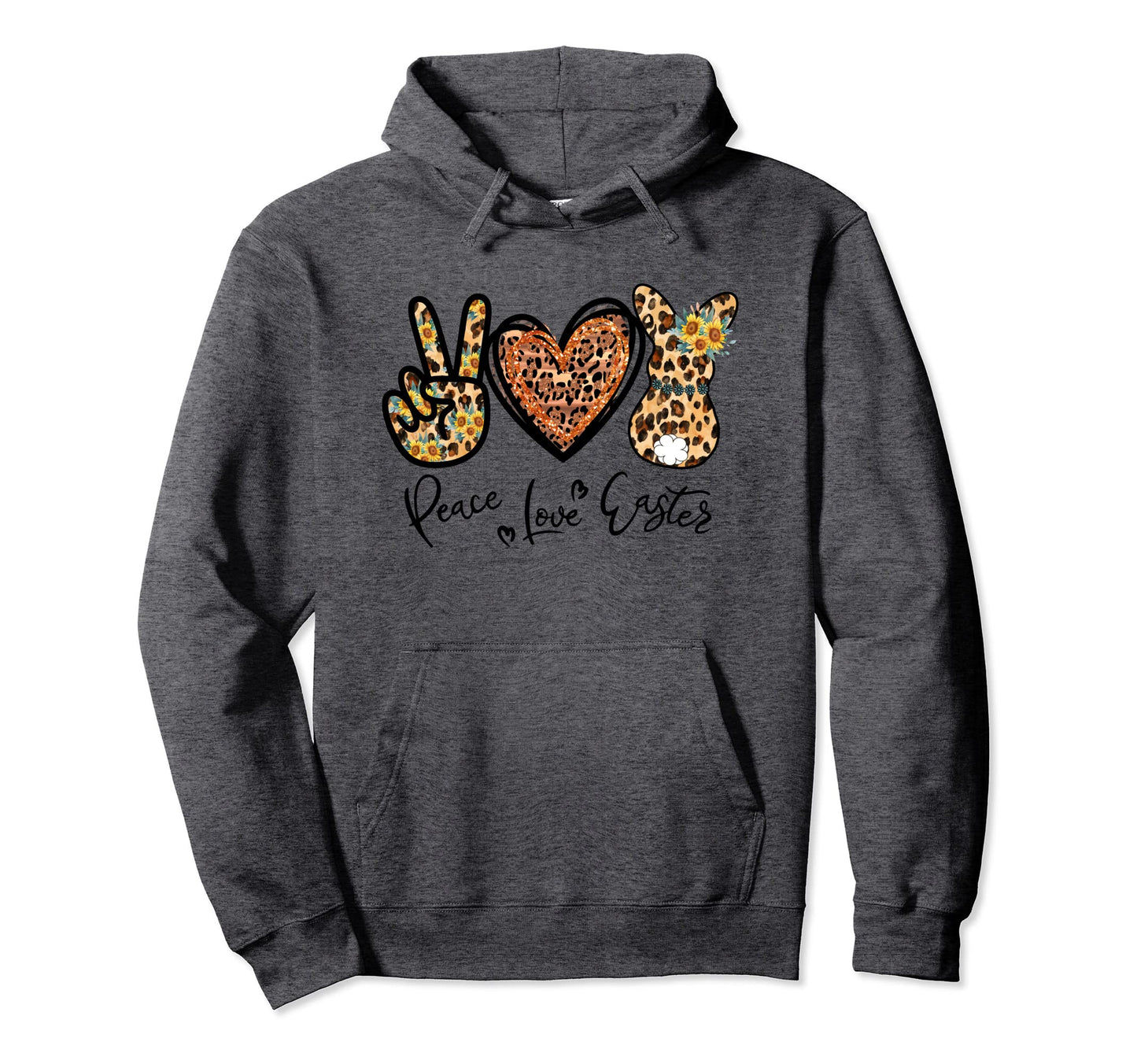 Happy Happy Peace Easter Love Hoodie - Novelty Apparel Men Women - T-Shirt, Sweatshirt, Hoodie