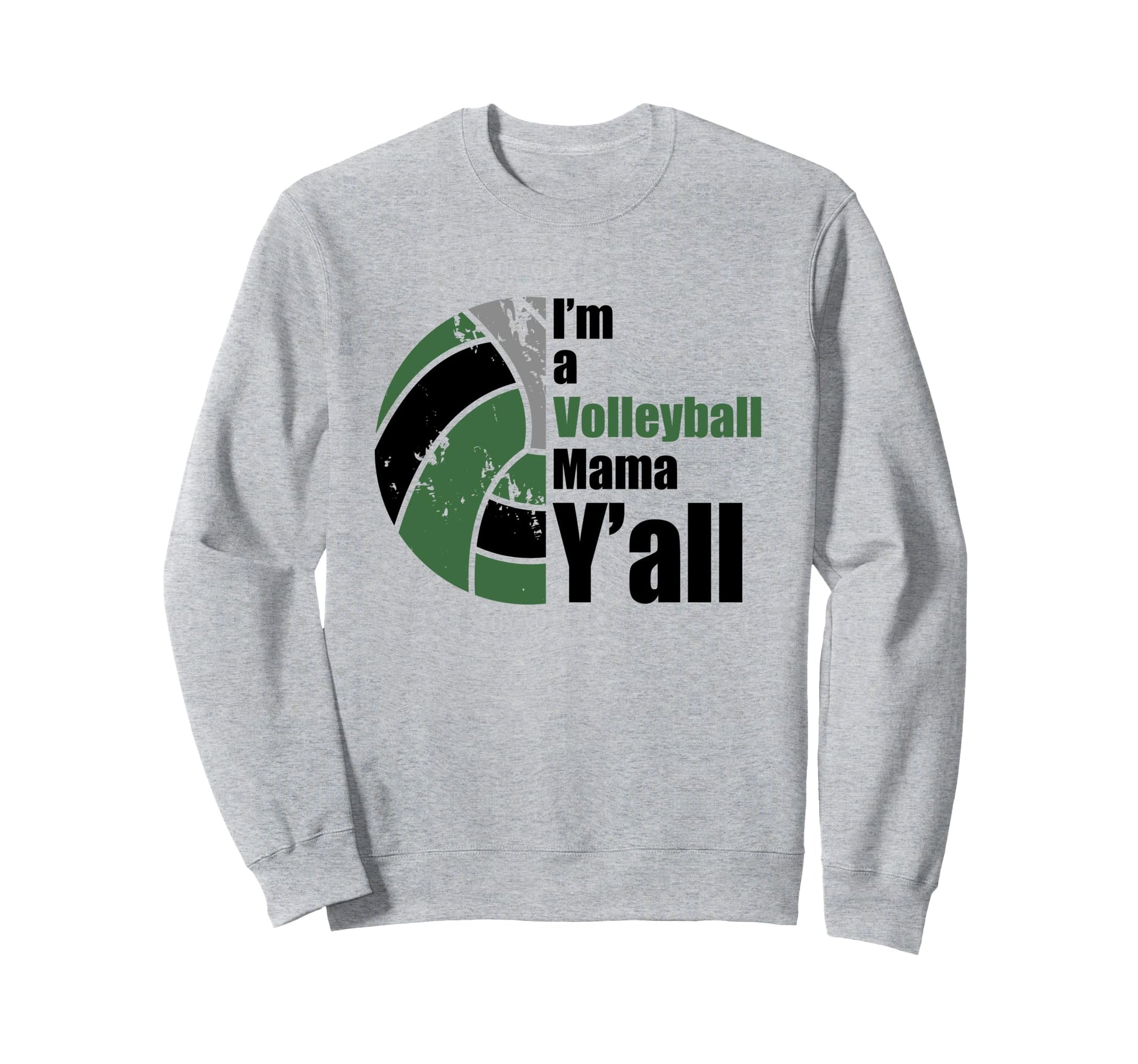 Dark Green Black Volleyball Mom Sweatshirt - Streetwear Style for Adults - T-Shirt, Sweatshirt, Hoodie
