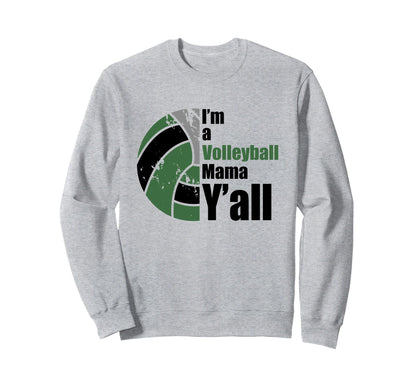Dark Green Black Volleyball Mom Sweatshirt - Streetwear Style for Adults - T-Shirt, Sweatshirt, Hoodie