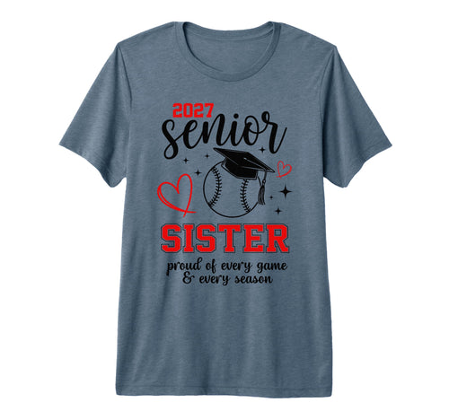 2027 Senior Baseball Sister Proud Family T-Shirt - Trendy Graphic Unisex - T-Shirt, Sweatshirt, Hoodie