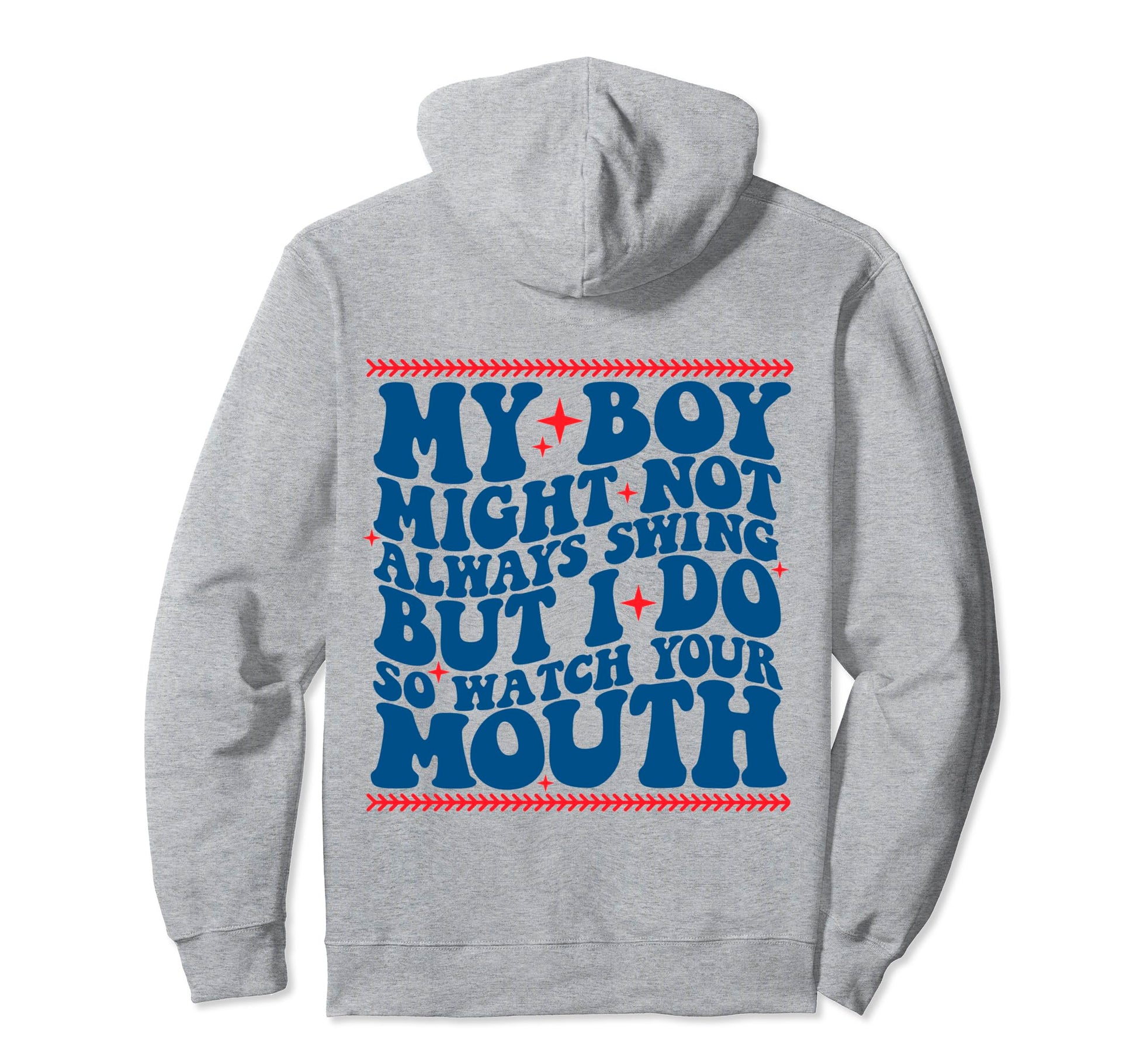 My Might Not Always Swing But I Do So Hoodie - Casual Everyday Wear Unisex - T-Shirt, Sweatshirt, Hoodie