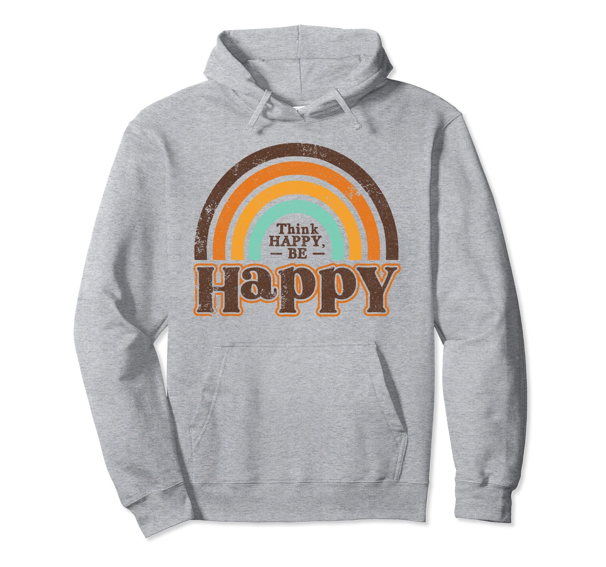 Think Happy Be Happy Rainbow Boho Hoodie - Aesthetic Graphic Men Women - T-Shirt, Sweatshirt, Hoodie