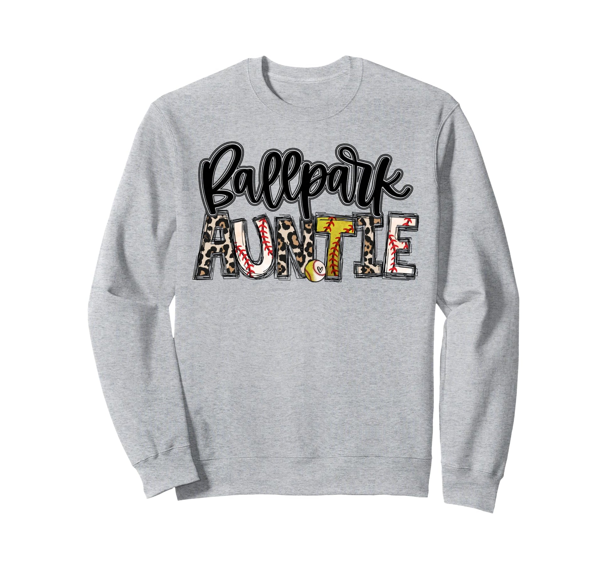 Ballpark Auntie Softball Baseball Sweatshirt - Streetwear Style Men Women - T-Shirt, Sweatshirt, Hoodie
