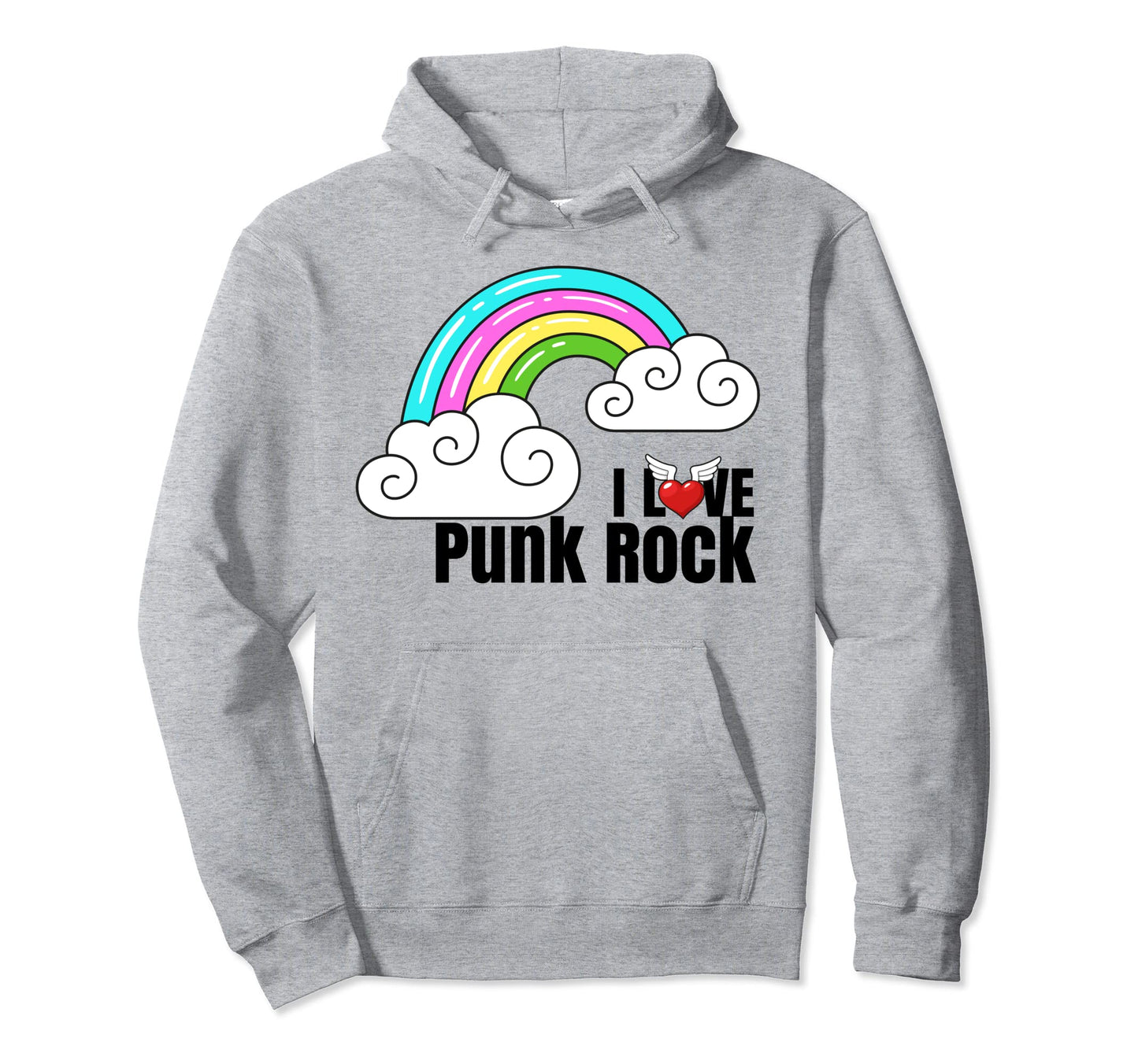 I Love Punk Rock Rainbow Funny Sarcastic Hoodie - Custom Art Print Unisex - T-Shirt, Sweatshirt, Hoodie