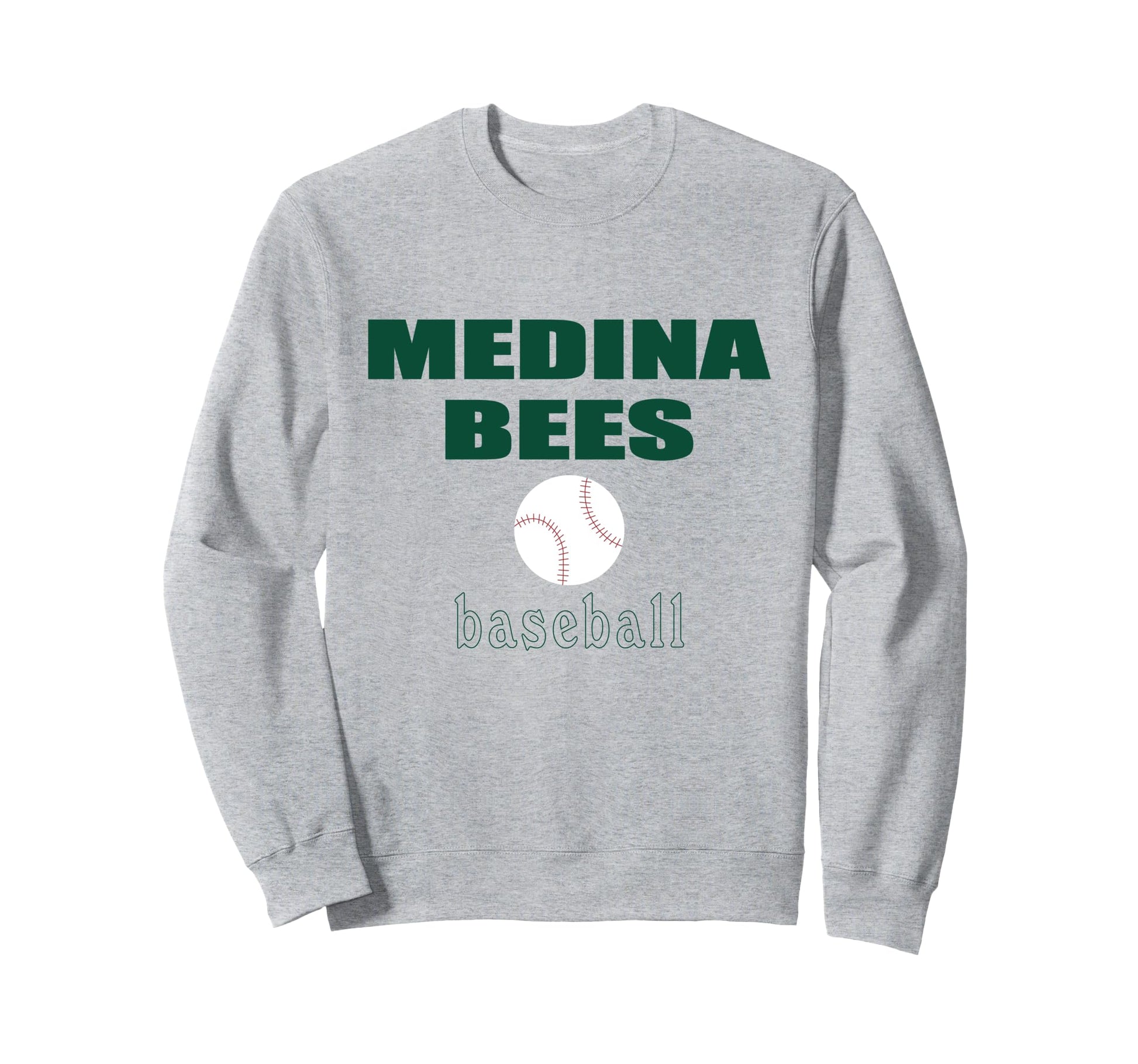 Medina Bees Baseball Hometown Sweatshirt - Fun Novelty Design Men Women - T-Shirt, Sweatshirt, Hoodie