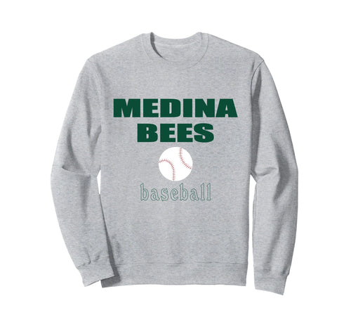 Medina Bees Baseball Hometown Sweatshirt - Fun Novelty Design Men Women - T-Shirt, Sweatshirt, Hoodie