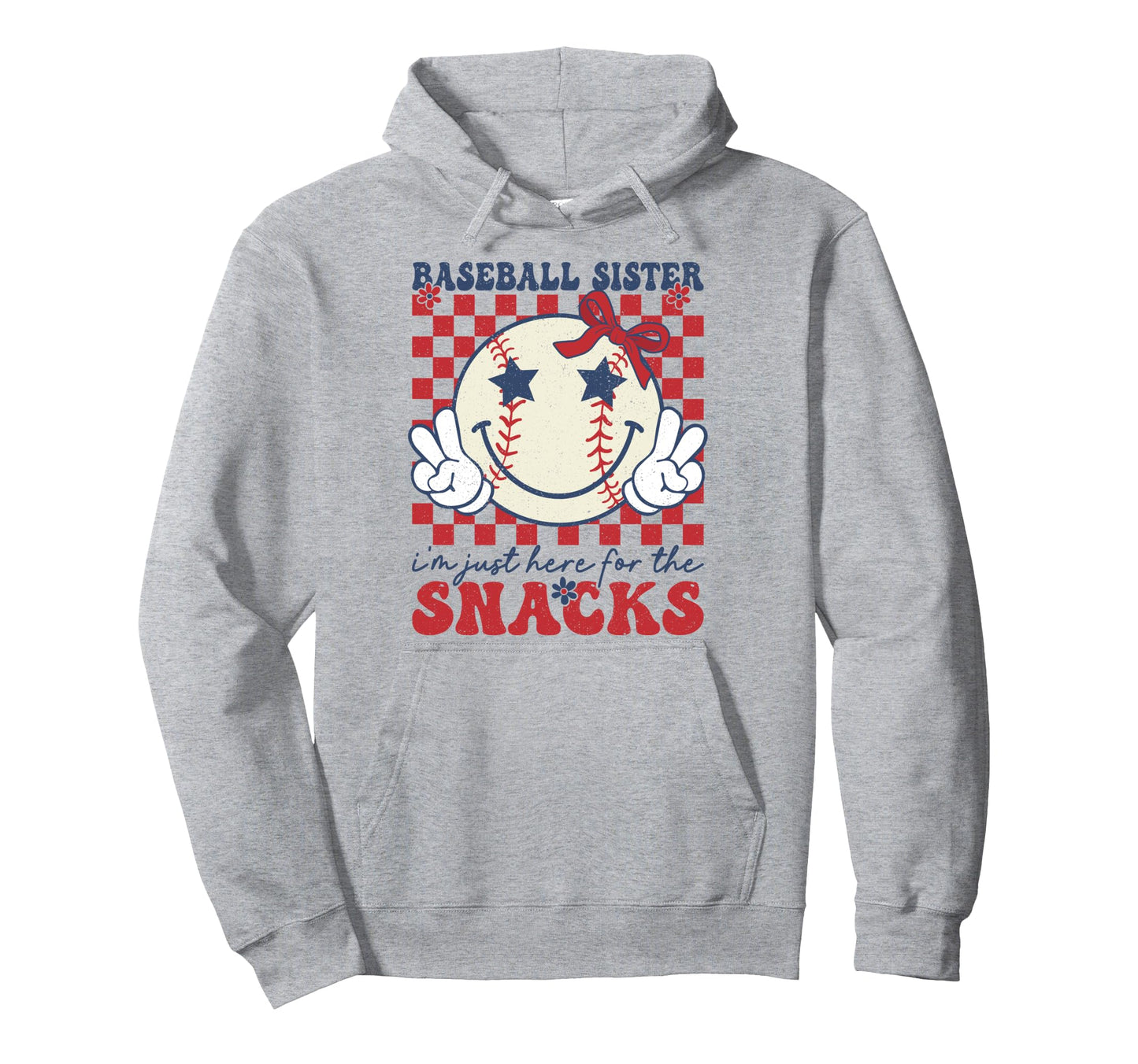 Baseball Sister Im Just Here Snacks Hoodie - Graphic Print for Adults - T-Shirt, Sweatshirt, Hoodie
