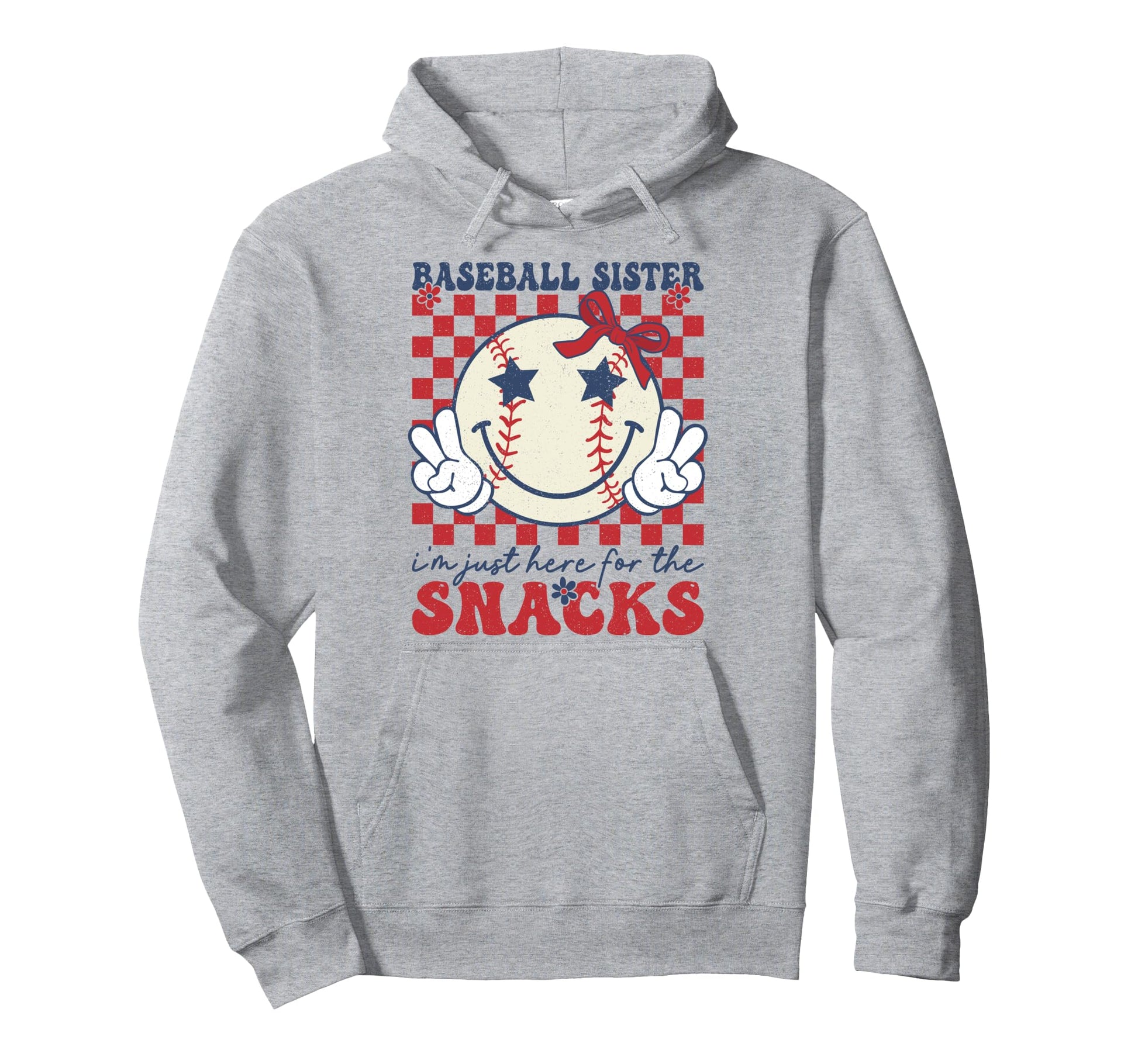 Baseball Sister Im Just Here Snacks Hoodie - Graphic Print for Adults - T-Shirt, Sweatshirt, Hoodie