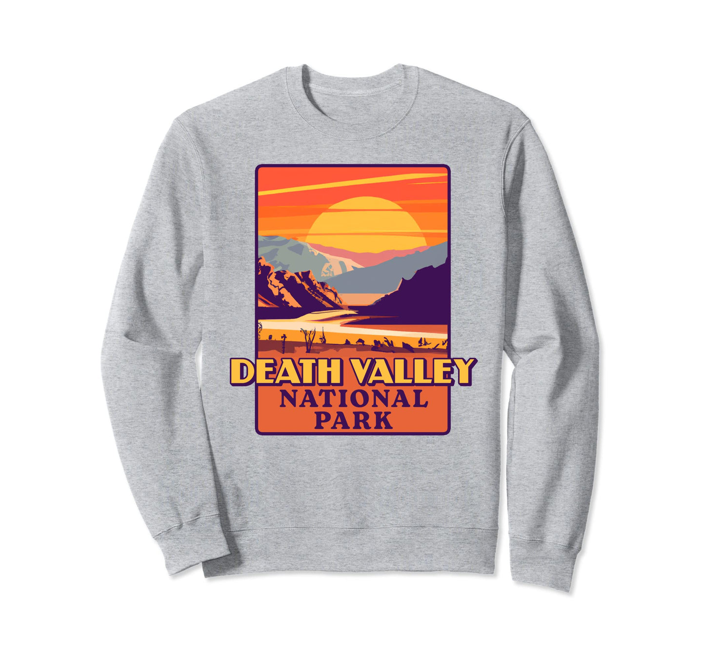 Death Valley National Park Sweatshirt - Aesthetic Graphic Men Women - T-Shirt, Sweatshirt, Hoodie