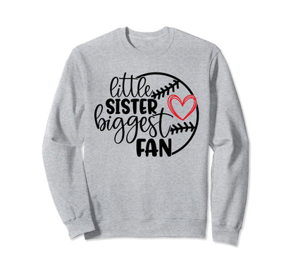 Little Sister Biggest Fan Funny Sweatshirt - Minimalist Print Men Women - T-Shirt, Sweatshirt, Hoodie