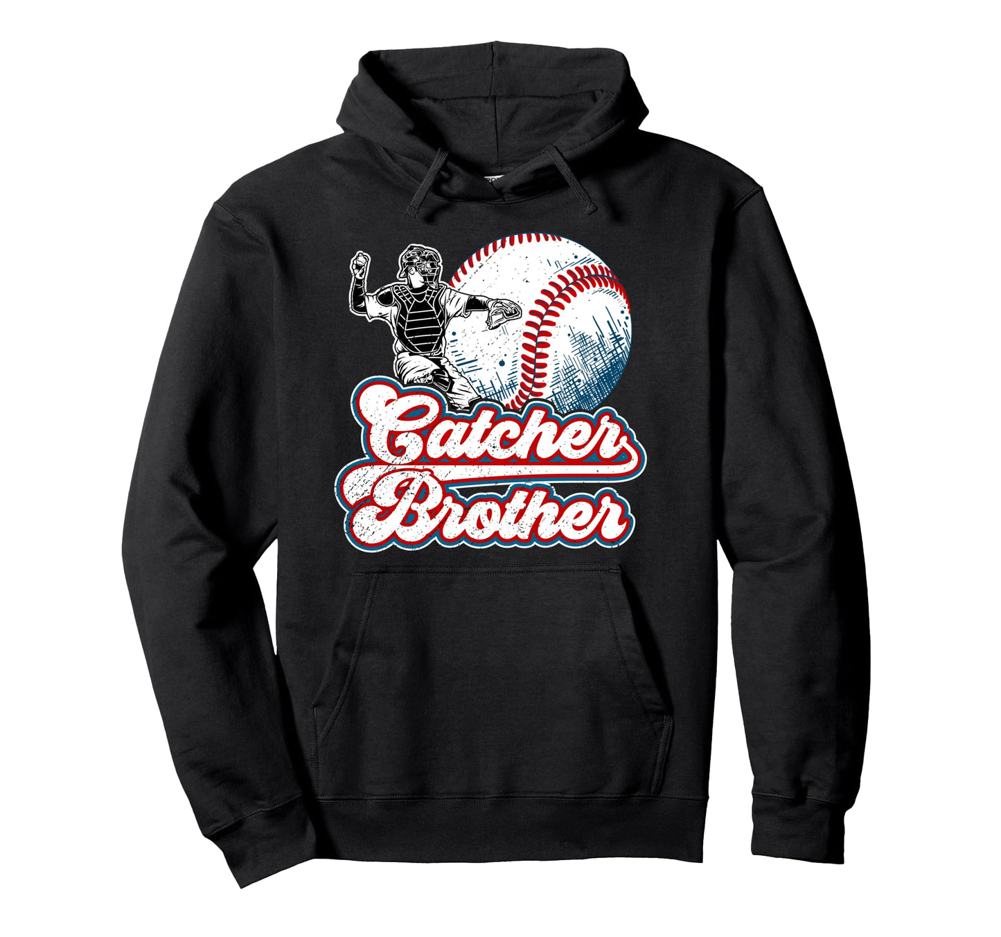 Baseball Catcher Brother Proud Baseball Hoodie - Graphic Print for Adults - T-Shirt, Sweatshirt, Hoodie