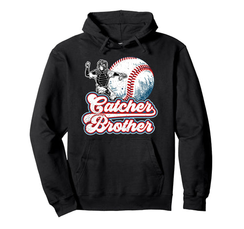 Baseball Catcher Brother Proud Baseball Hoodie - Graphic Print for Adults - T-Shirt, Sweatshirt, Hoodie