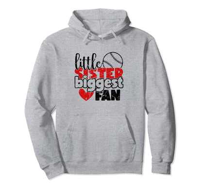 Little Sister Biggest Fan Funny Hoodie - Fun Novelty Design Men Women - T-Shirt, Sweatshirt, Hoodie