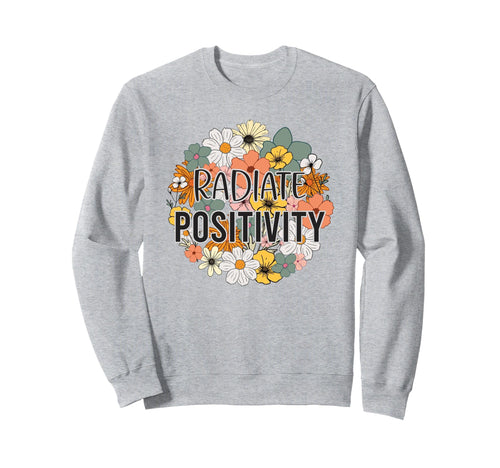 Radiate Positivity Boho Floral Sweatshirt - Custom Art Print Unisex - T-Shirt, Sweatshirt, Hoodie