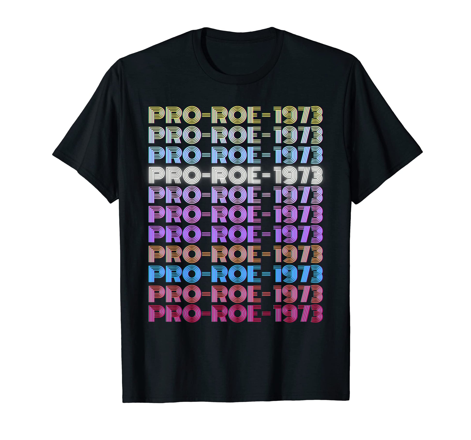 1973 Pro Roe Social Justice Feminist T-Shirt - Minimalist Print Men Women - T-Shirt, Sweatshirt, Hoodie