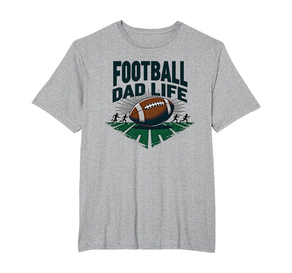 Football Dad Life Proud Father Game Day T-Shirt - Graphic Print Men Women - T-Shirt, Sweatshirt, Hoodie