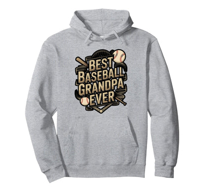 Best Grandpa Ever Baseball Hoodie - Aesthetic Graphic for Adults - T-Shirt, Sweatshirt, Hoodie
