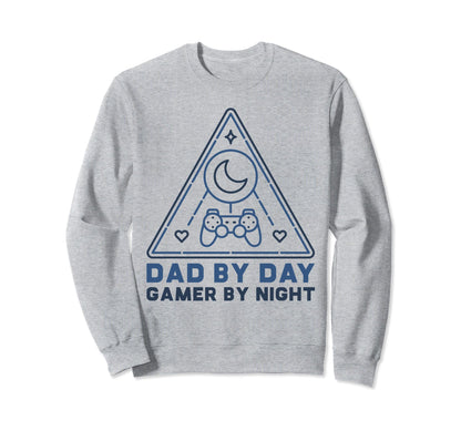 Dad Day Gamer Night Video Games Funny Sweatshirt - Novelty Apparel Unisex - T-Shirt, Sweatshirt, Hoodie