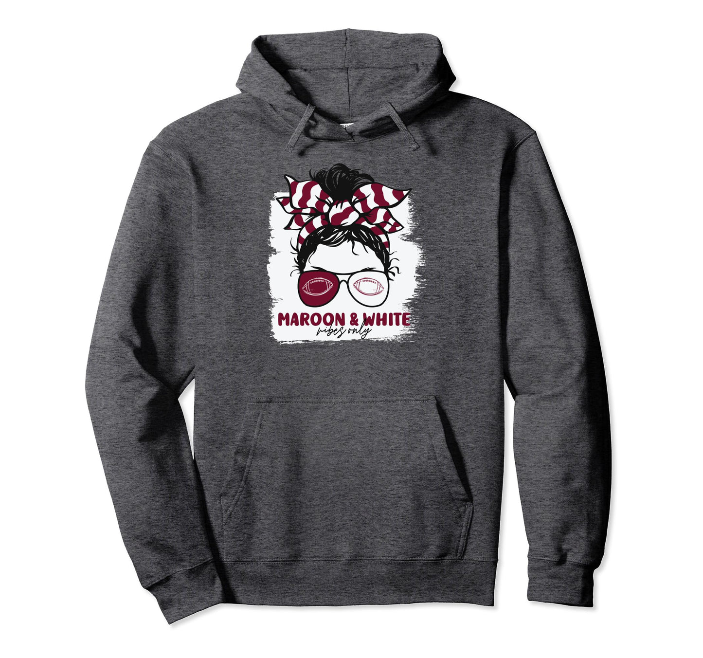 Maroon And White Vibes Only Football Mom Hoodie - Streetwear Style Unisex - T-Shirt, Sweatshirt, Hoodie